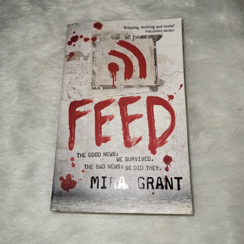Feed by Mira Grant